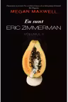 Eu sunt Eric Zimmerman vol. 2