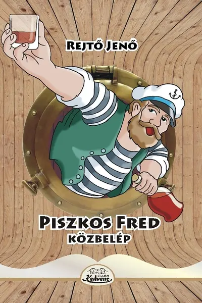 Piszkos Fred Közbelép