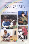 Jocul creativ. Indrumar metodic