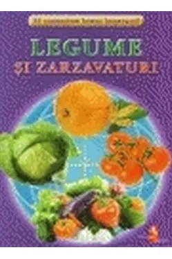 Legume si zarzavaturi. Fise