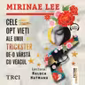 Cele opt vieți ale unui trickster de-o vârstă cu veacul (audiobook)