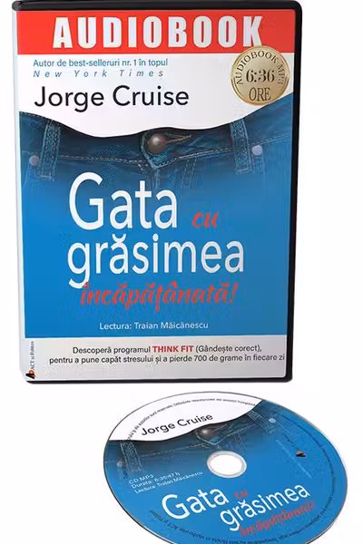 Audiobook. Gata cu grăsimea încăpățânată!