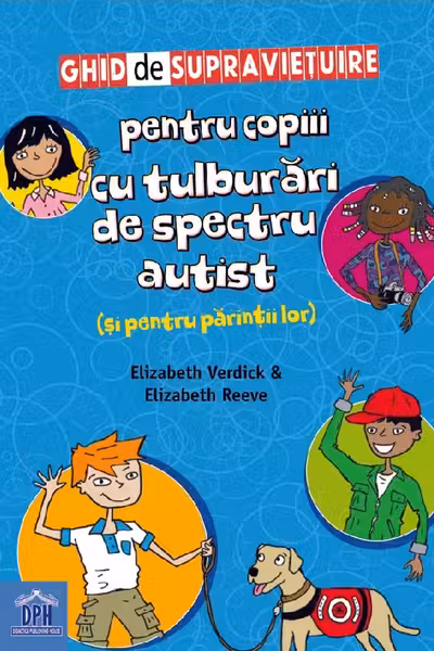 Ghid de supraviețuire pentru copiii cu tulburări de spectru autist (și pentru părinții lor)