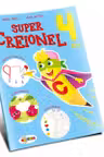 Super Creionel : 4 ani