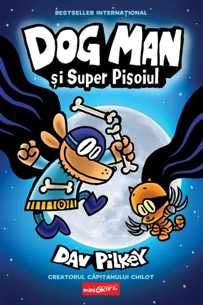 Dog Man 4. Dog Man si super pisoi