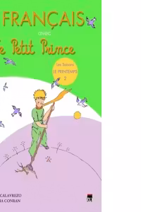 Le Français avec le Petit Prince Le printemps 2