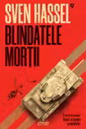 Blindatele mortii