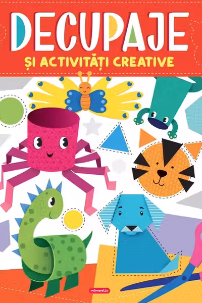 Decupaje si activitati creative