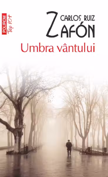 Umbra vantului. Editie de buzunar - Carlos Ruiz Zafón