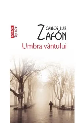 Umbra vantului. Editie de buzunar - Carlos Ruiz Zafón
