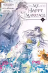 My Happy Marriage - Volume 5