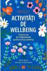 Activitati de wellbeing