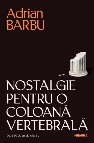 Nostalgie pentru o coloană vertebrală