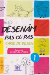 Desenam pas cu pas. Carte de desen - 1