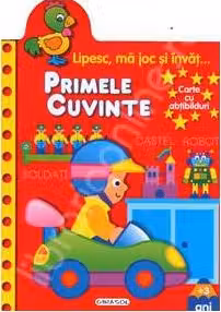 Lipesc ma joc si invat - Primele cuvinte