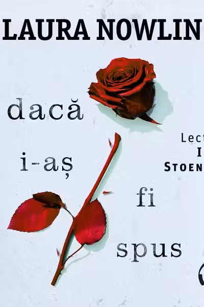 Dacă i-aș fi spus (audiobook)