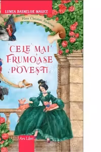 Cele mai frumoase povesti