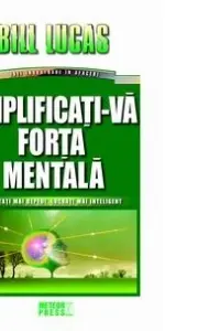 Amplificati-va forta mentala