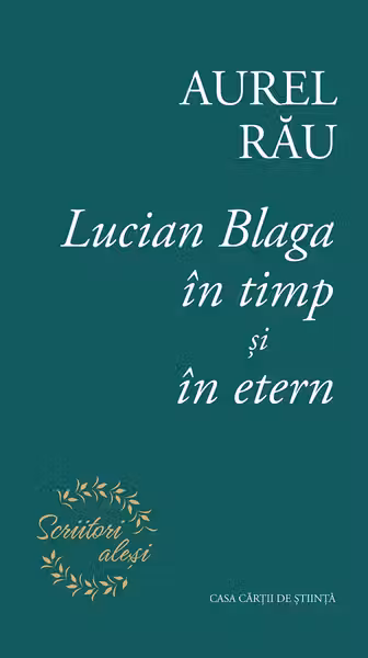 Lucian Blaga in timp si in etern