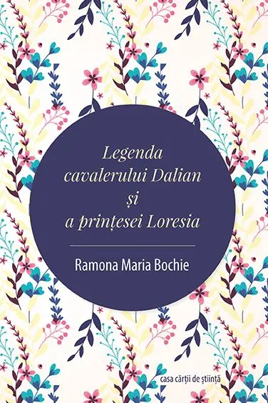 Legenda cavalerului Dalian și a prințesei Loresia