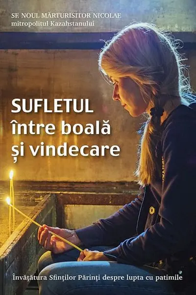 Sufletul între boală și vindecare