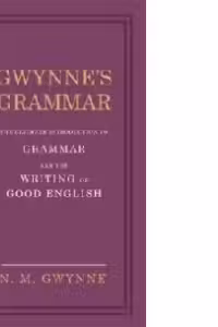 Gwynne's Grammar