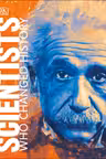 Scientists who changed history