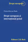 Drept european și internațional penal