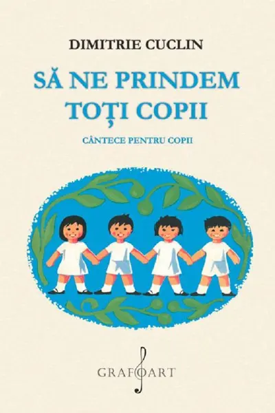 Să ne prindem toți copii
