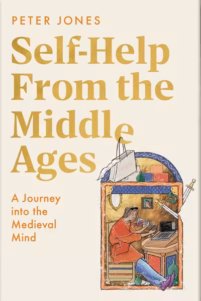 Self-Help From the Middle Ages