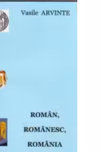Roman, romanesc, Romania