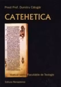 Catehetica. Manual pentru facultati