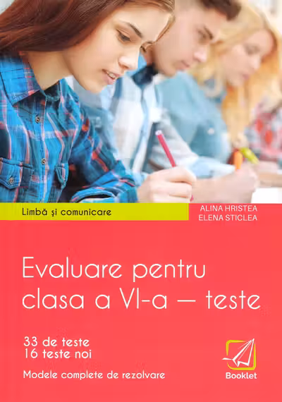 Limba și comunicare. Evaluare - Clasa a 6-a - Teste