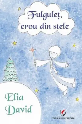 Fulgulet, erou din stele