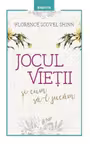 Jocul vietii si cum sa-l jucam