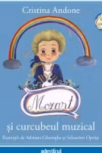 Mozart si curcubeul muzical - Carte + CD
