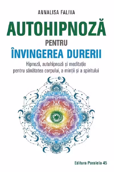 Autohipnoza pentru invingerea durerii