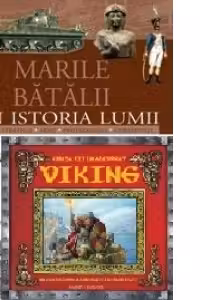 Pachet - Marile batalii ale lumii + Cum sa fii un adevarat viking