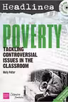 Headlines. Poverty. Teaching Controversial Issues. Paperback