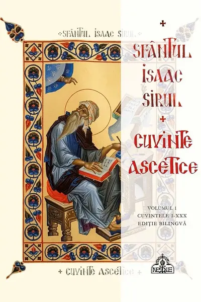 Cuvinte ascetice. Cuvintele I-XXX Ed.2
