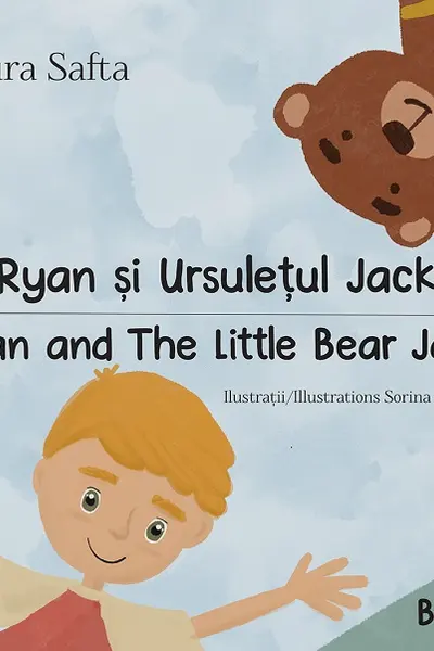 Ryan și Ursulețul Jack. Ryan and The Little Bear Jack