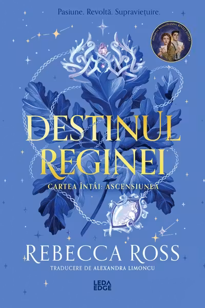 Ascensiunea. Seria Destinul reginei Vol.1