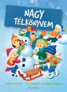Nagy Telkönyvem. Marea carte despre iarnă