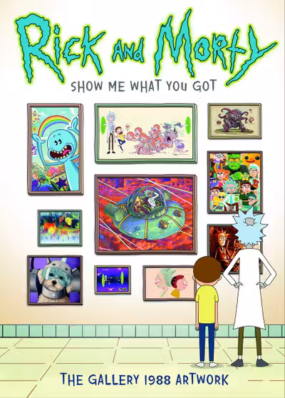 Rick and Morty: Show Me What You Got