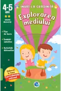 Explorarea mediului - Grupa mijlocie
