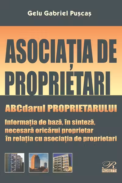 Asociatia de proprietari. ABCdarul proprietarului