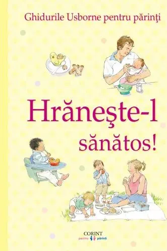 Hraneste-l sanatos!