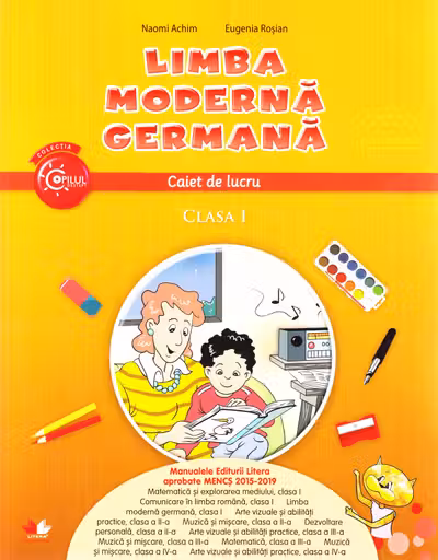 Limba modernă germană - Clasa 1 - Caiet de lucru