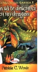 Cum sa te descurci cu un dragon