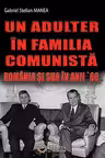 Un adulter in familia comunista